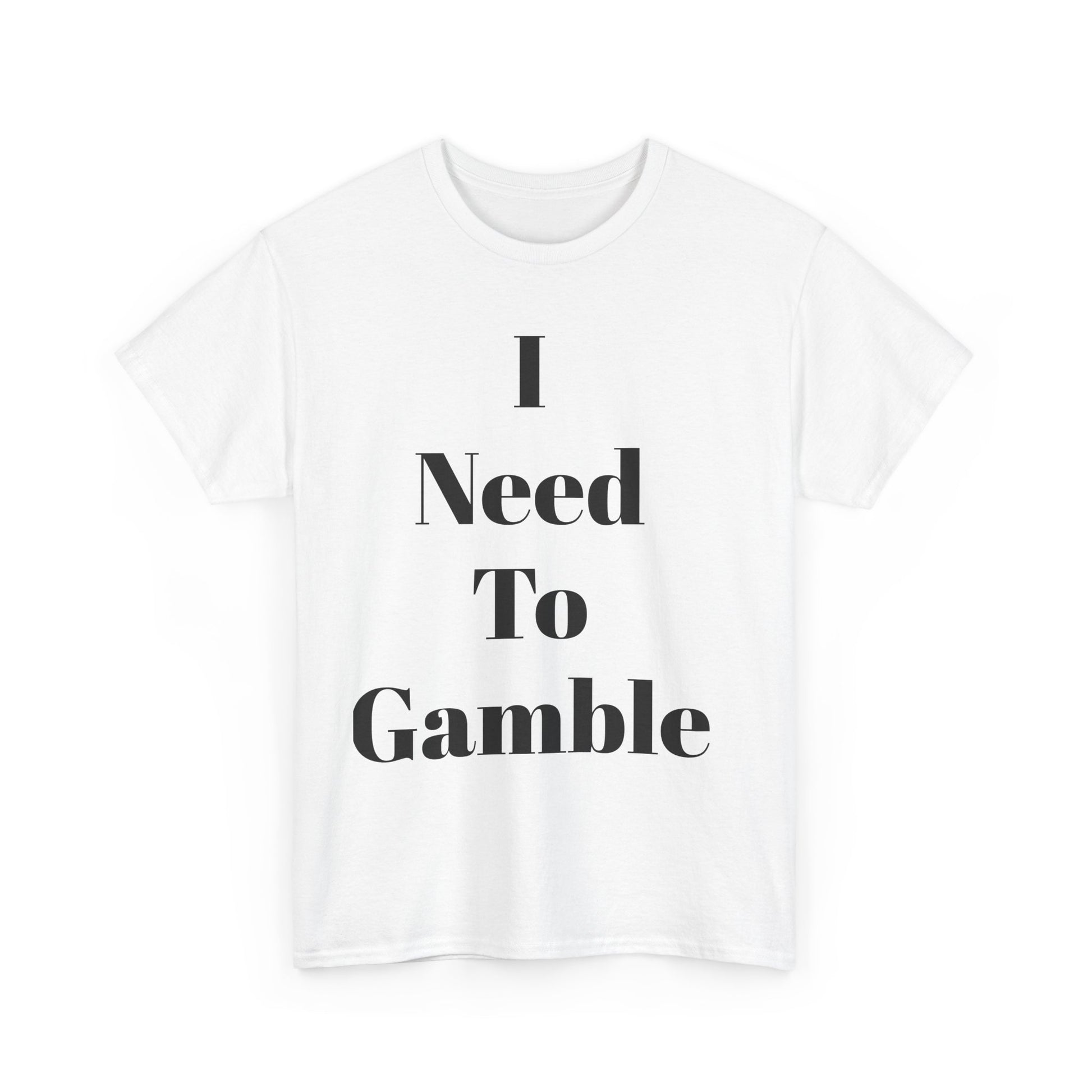 Gambling Enthusiast Tee, Fun T-Shirt for Gamblers, Casual Wear, Gift for Gamblers, Playful Statement Shirt