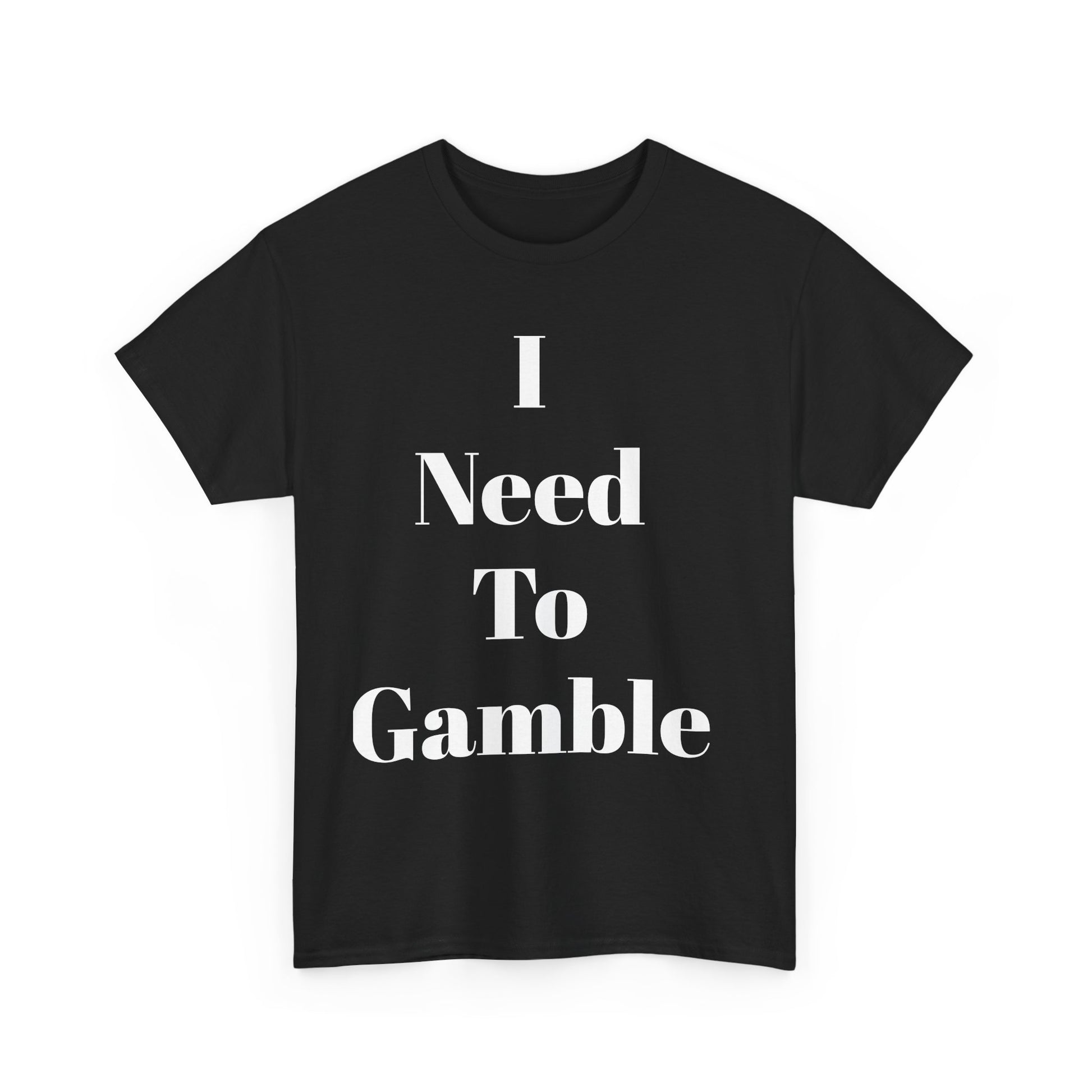 Gambling Enthusiast Tee, Fun T-Shirt for Gamblers, Casual Wear, Gift for Gamblers, Playful Statement Shirt
