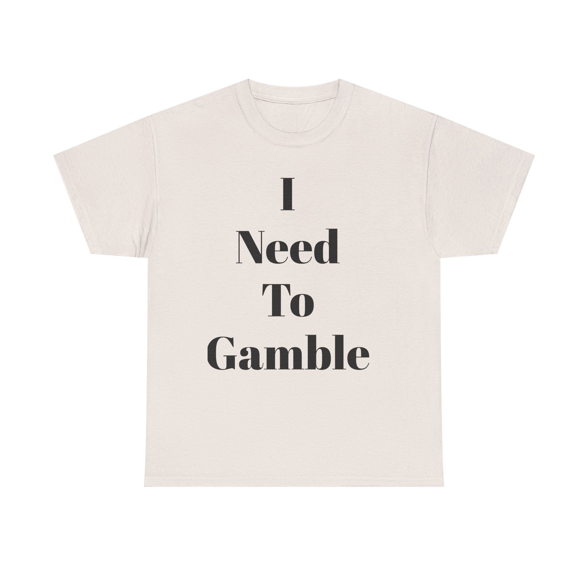 Gambling Enthusiast Tee, Fun T-Shirt for Gamblers, Casual Wear, Gift for Gamblers, Playful Statement Shirt