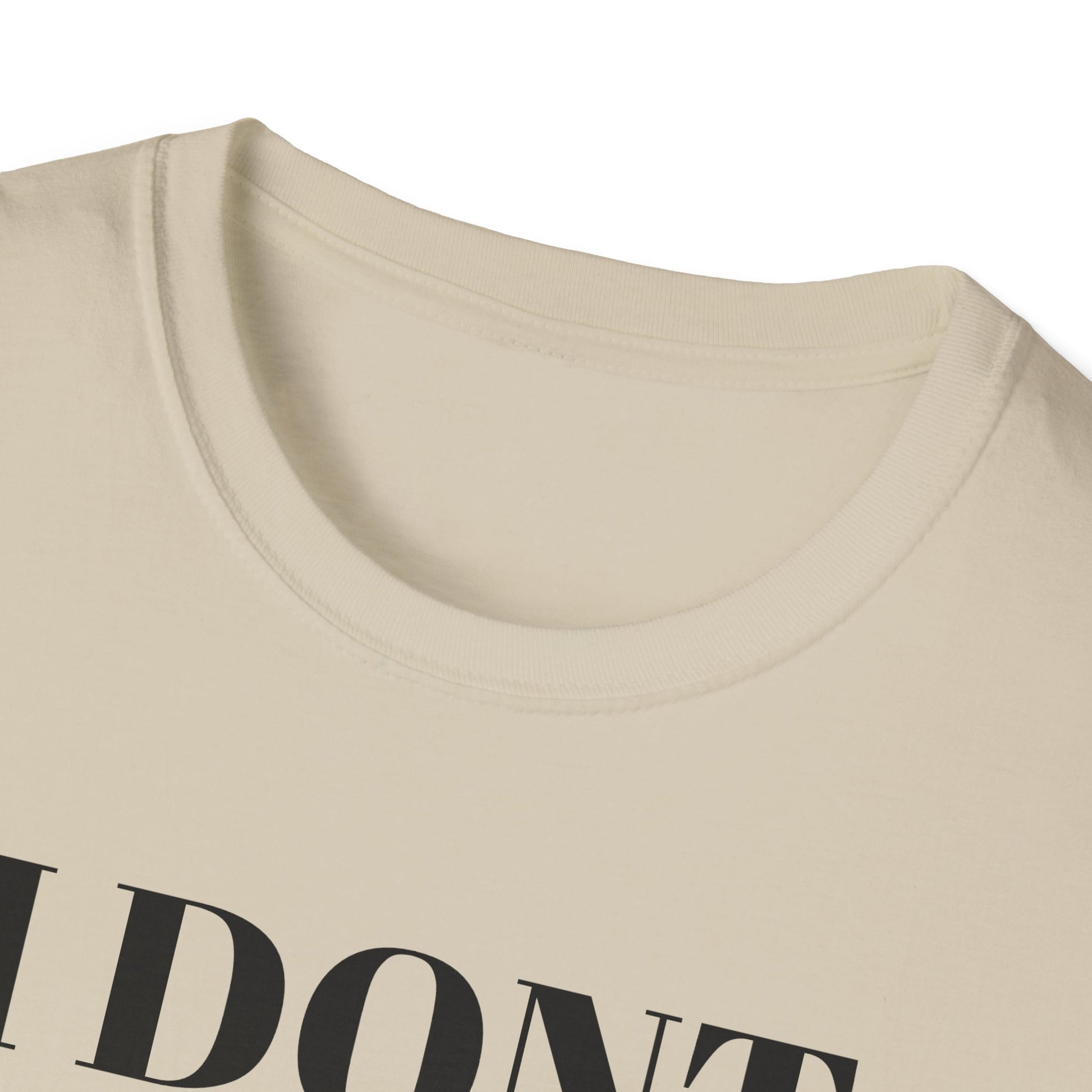 Unisex Softstyle T-Shirt - "I Don't Need Fun to Have Alcohol" - Funny Drinking Tee, Party Shirt, Gift for Adults, Casual Wear, Humor Top